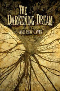 The Darkening Dream The Darkening Dream